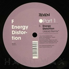 F - Energy Distortion [UNTOLD Remix] - (7EVEN12 - F 'Energy Distortion' album sampler 12")