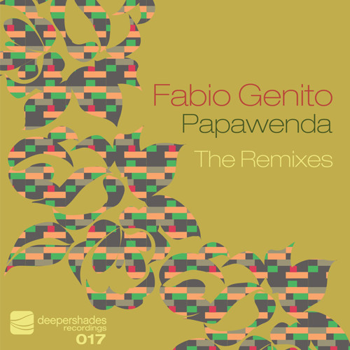 Fabio Genito - Papawenda (Djinji Brown's Afro Bionic Remix)