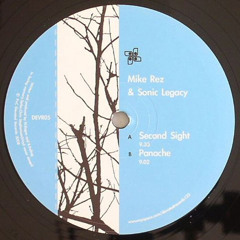 Mike Rez & Sonic Legacy - Second Sight / Panache (DEVR05)Vinyl available directly from Devoted