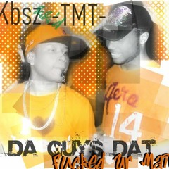 Wiggle Lyke Dat- TMT and KBsz