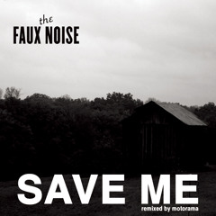 Save Me (Motorama Remix)