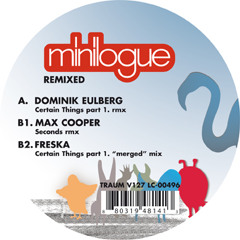 Minilogue - Seconds - Max Cooper Remix - Out Now on Traum