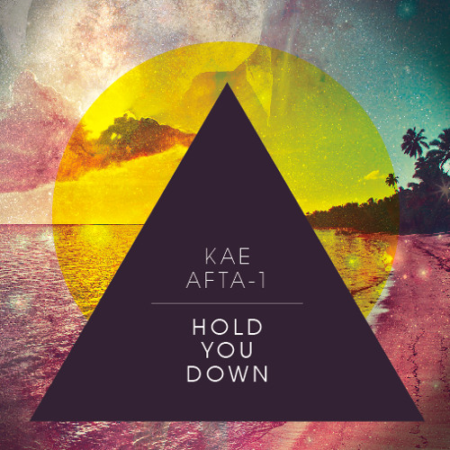 Hold You Down (prod. Afta-1 F O R M) (no mix)