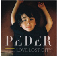 Peder - Love Lost City (Ft. Oh Land)
