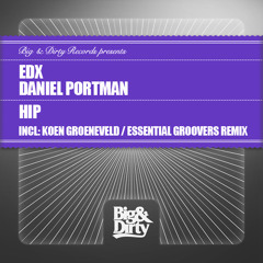 Daniel Portman & EDX - Hip (Original Mix)