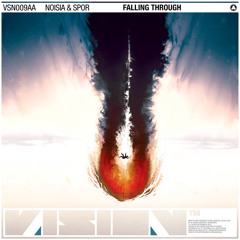 Noisia & Spor - Falling Through (VSN009)
