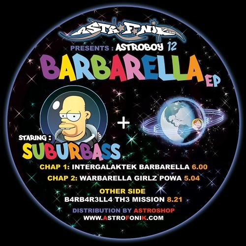 SuBuRbASs - InterGalakTek Barbarella [ASTROBOY 12_Oct.2010]