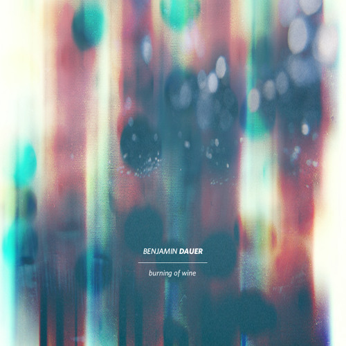 Benjamin Dauer - Hovering Light