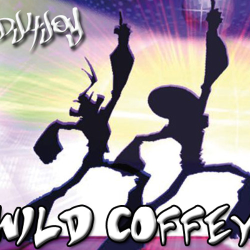 DJ4Joy - Wild Coffey