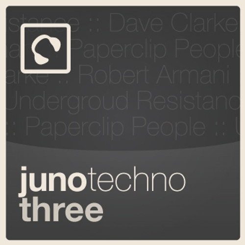 Juno Techno 3 - A Retrospect Mix by Ben Long (Space DJz)