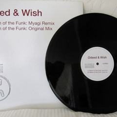 Odeed & Wish - Return of the Funk [snippet] Vinyl for sale!