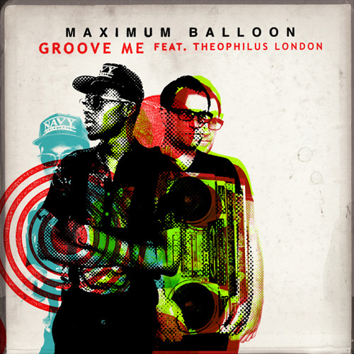 Maximum Balloon - Groove Me (Alex Metric Remix)