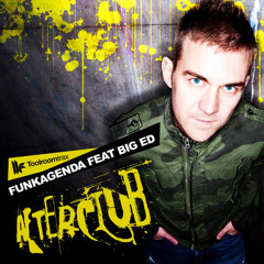 Funkagenda feat. Big Ed - Afterclub (The Versatile Addict's Quirky Remix)