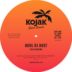 Kool DJ Dust - "Disco Dancing"