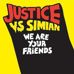 We Are Your Friends (Liam Howells Bootleg)