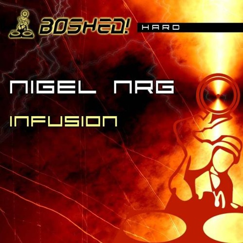 Nigel NRG - Infusion