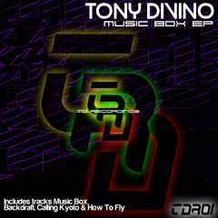 TDR01: Tony Divino - Music Box EP