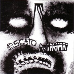 Anti-Pasma - Sucia Humanidad - 03 (Anti Pasma - Escato Split)