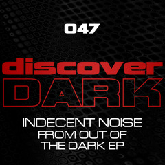 Indecent Noise - Civitanova [Discover Dark] 2010