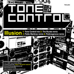 Tone Control - Illusion (The Rurals Remix Edit)