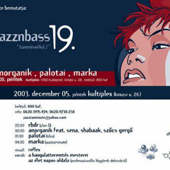 Anorganik drum&bass LIVE SET @ Jazz&Bass Events,05.Dec.2003