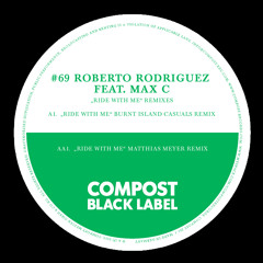 Roberto Rodriguez - Ride With Me (Matthias Meyer Remix) / Teaser