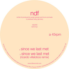 NDF-Since We Last Met