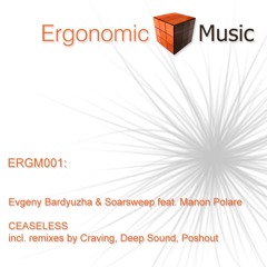 Evgeny Barduyzha & Soarsweep ft. Manon Polare - Ceaseless (Deep Sound Remix)