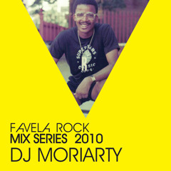 Favela Rock Mix Series - Moriarty