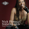 Nick Fiorucci: I Need Your Love - Deko-ze remix