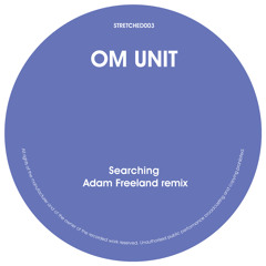 Om Unit 'Searching' Adam Freeland remix