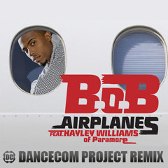 B.o.B - Airplanes (Dancecom Project Remix)