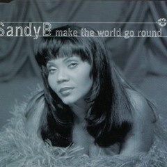 Sandy B - You Make The World Go Round (Liam Jay Remix)
