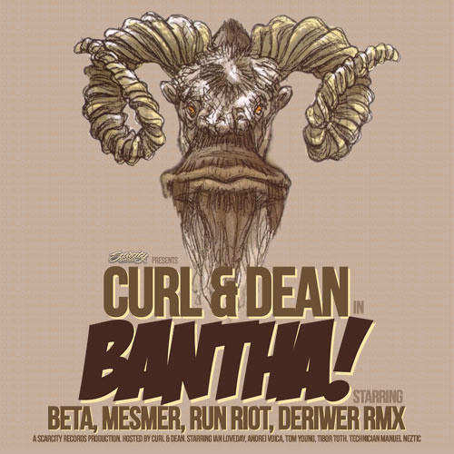 Curl & Dean - Bantha -