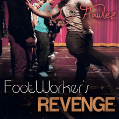 Footworker's Revenge