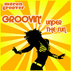 Morongroover - Groovin under the sun
