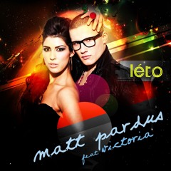 Matt Pardus feat. Victoria - Léto remix by DJ K.I.P.