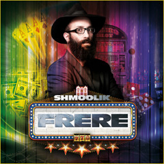 Shmoolik - Frere