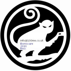 2 Bad Mice - Bombscare (100Me's 2010 Mix) 19-06-2010