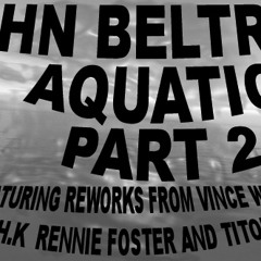 John Beltran - Aquatic [LHK Hydrophytic Rework]