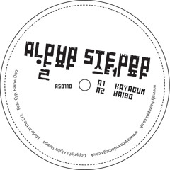 A1 Alpha Steppa - Kayagum SAMPLER