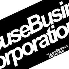 House Business Corporation mixtape 09.09.2010 FREE DOWNLOAD