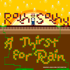 A Thirst For Rain