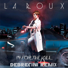 La Roux - In For The Kill (Debrecini Remix) [Promo Edit]