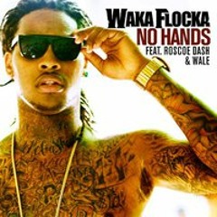 No Hands (feat. Wale & Roscoe Dash)