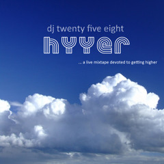 DJ 25 Eight - Hyyer