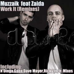 Muzzaik feat. Zaida - Work It (Ricky Inch You Got Rhythm Dub)