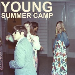 Summer Camp - Why Don't You Stay