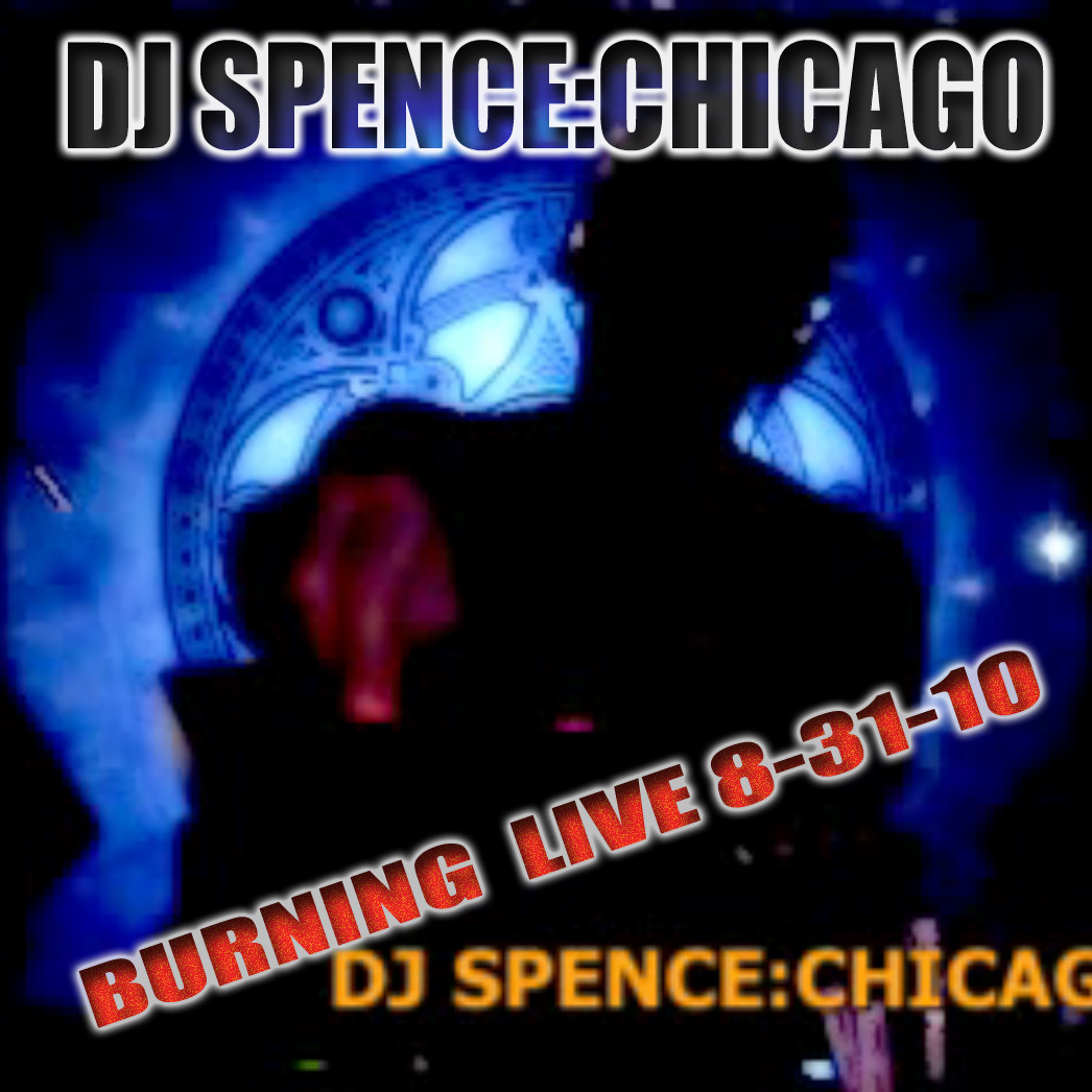 DJ SPENCE:CHICAGO - LIVE MIXES