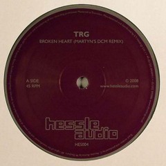 TRG - Broken Heart [Martyn's DCM remix] (HES004)